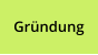 Gründung